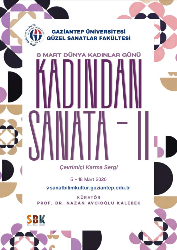 8 Mart Dünya Kadınlar Günü: Kadından Sanata-II