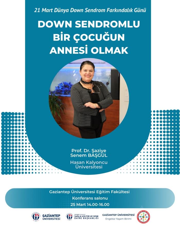 Down Sendromlu Bir Çocuğun Annesi Olmak