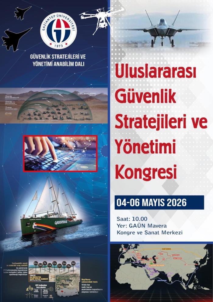 Uluslararası Güvenlik Stratejileri ve Yönetimi Kongresi