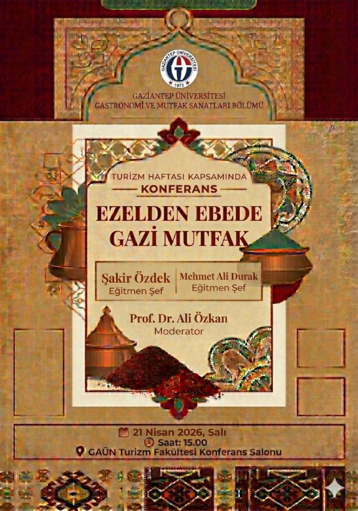 Ezelden Ebede Gazi Mutfak Konferansı