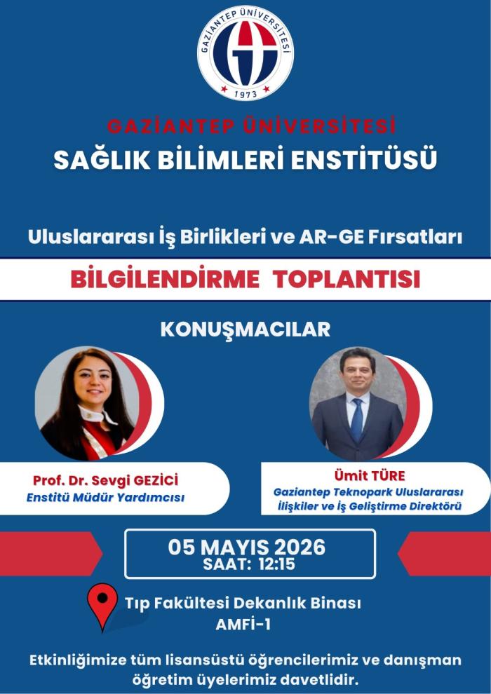 Uluslararası İş Birlikleri ve AR-GE Fırsatları bilgilendirme toplantısı