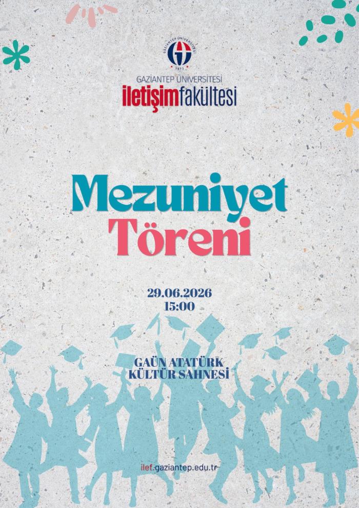 İletişim Fakültesi Mezuniyet Töreni