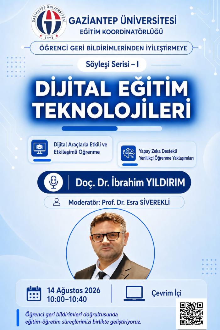 Dijital Eğitim Teknolojileri Söyleşi Serisi- I