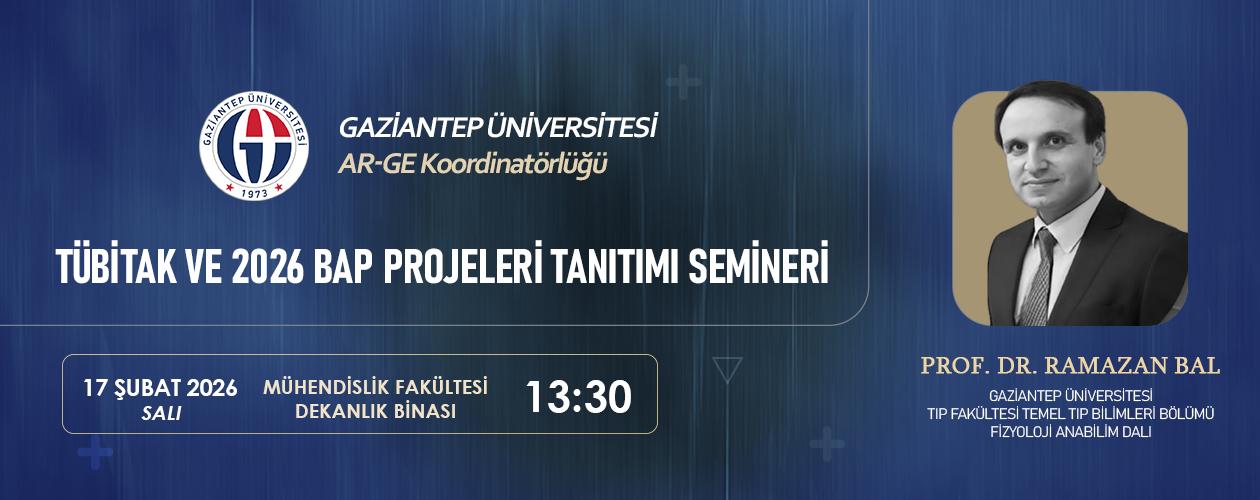 Tübitak ve 2026 Bap Projeleri Tanıtımı Semineri 17 Şubat