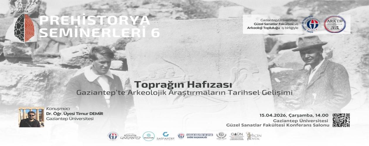 Toprağın Hafızası Gaziantep'te Arkeolojik Araştırmaların Tarihi Gelişimi Slider