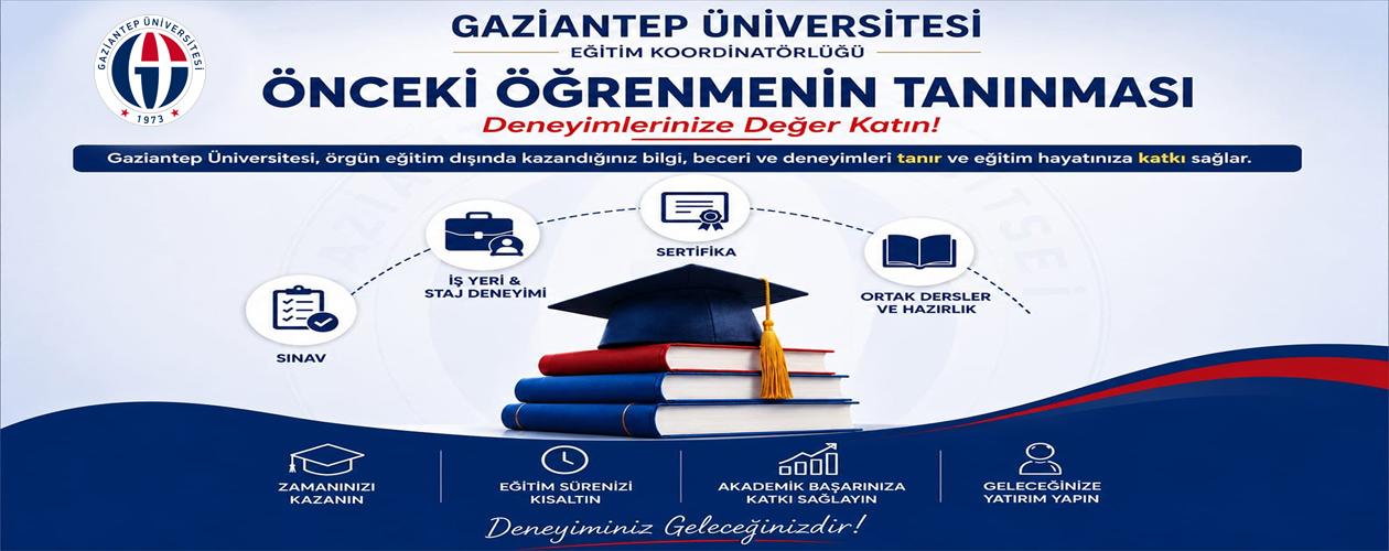 Gaziantep Üniversitesi Önceki Öğrenmenin Tanınması Yönergesi