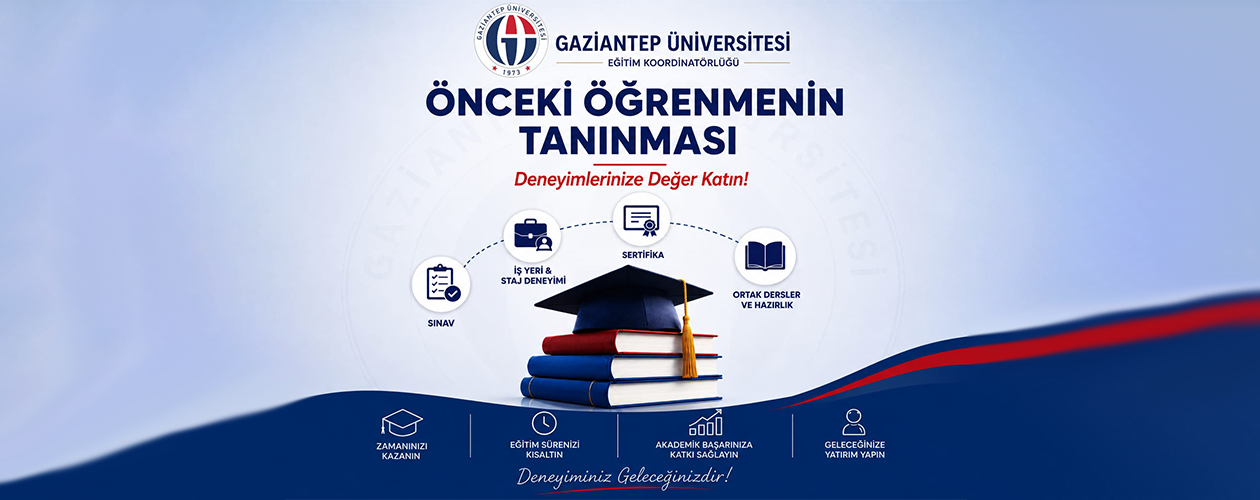 Gaziantep Üniversitesi Önceki Öğrenmenin Tanınması Yönergesi