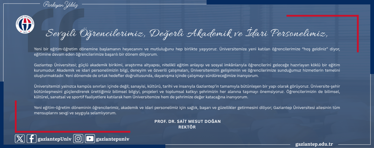 Rektörümüz Sn. Prof. Dr. Sait Mesut DOĞAN'ın Mesajı Slider