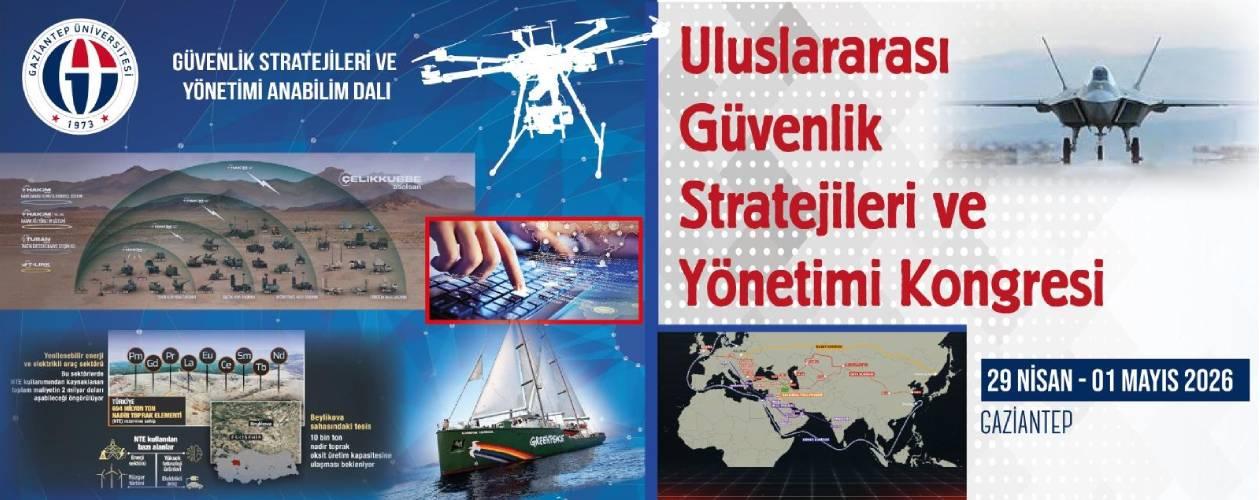 Uluslararası Güvenlik Stratejileri ve Yönetimi Kongresi